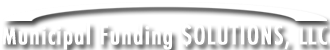 Municipal Funding Solutions, LLC